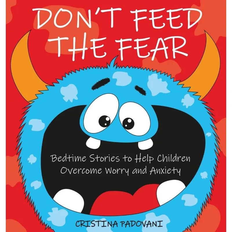 Dont Feed the Fear