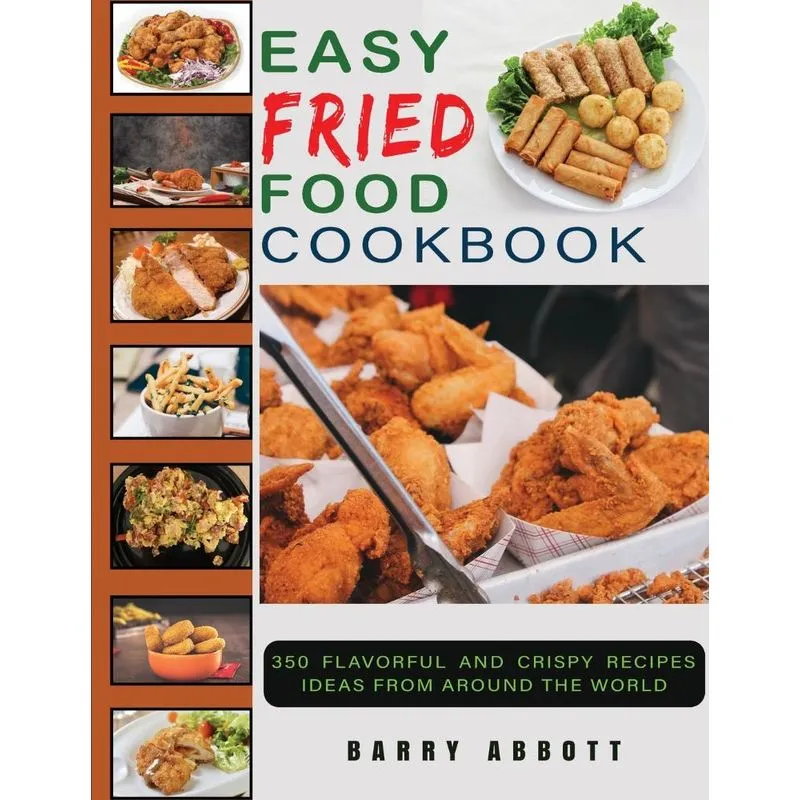 Easy Fried Food Cookbook