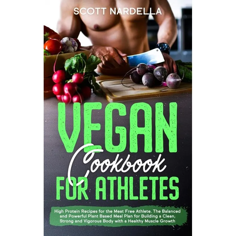Vegan Cookbook for Athletes
