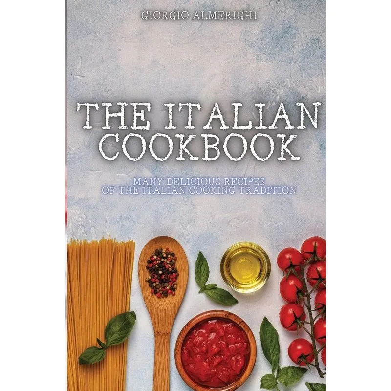 THE ITALIAN COOKBOOK