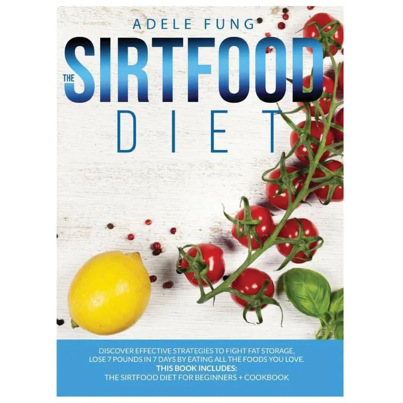 THE SIRTFOOD DIET