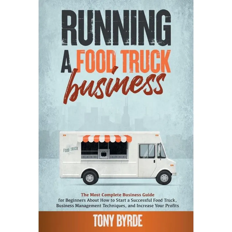 Running a Food Truck Business