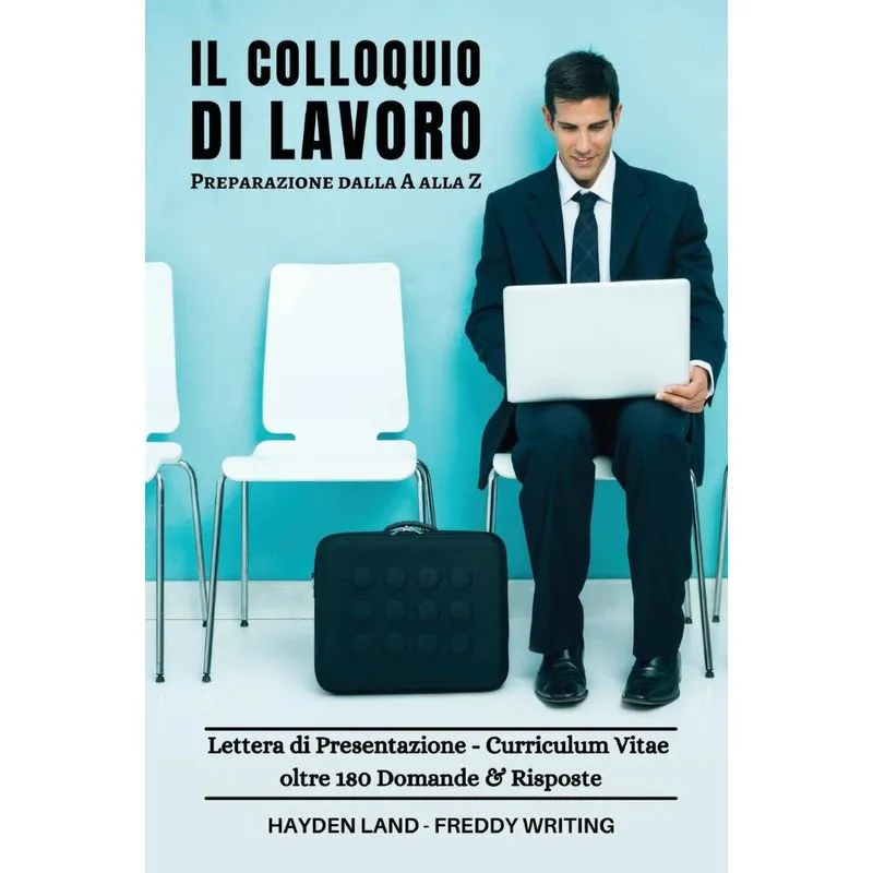 IL COLLOQUIO DI LAVORO