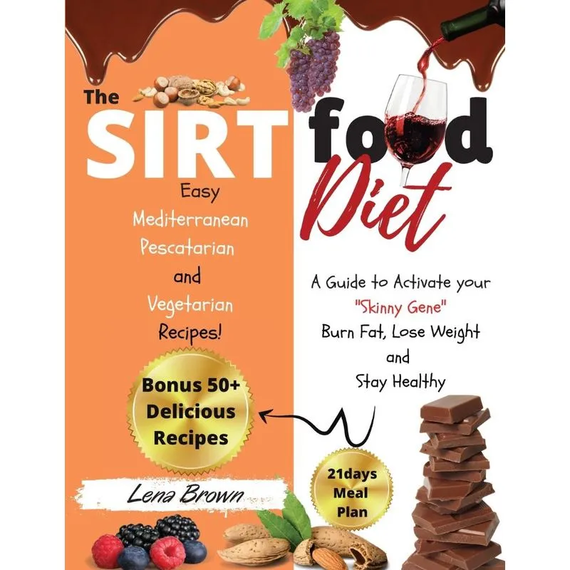The Sirtfood Diet