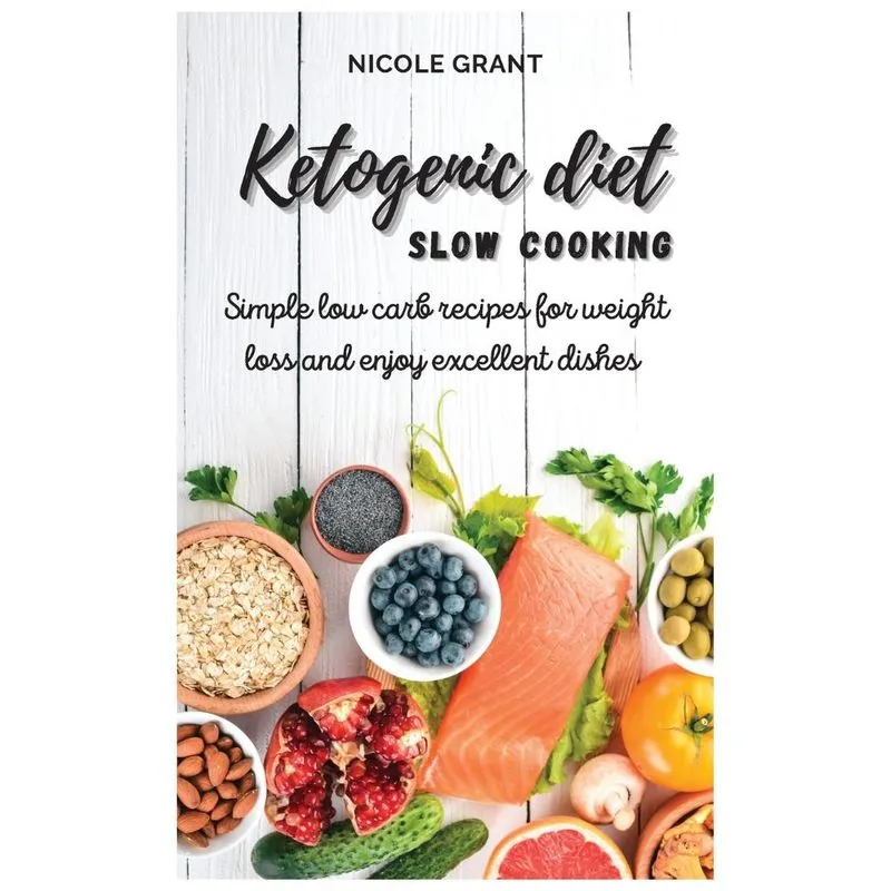 Ketogenic diet slow cooking