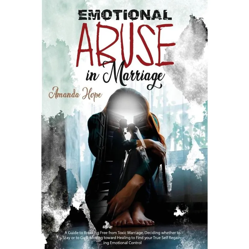 EMOTIONAL ABUSE IN MARRIAGE