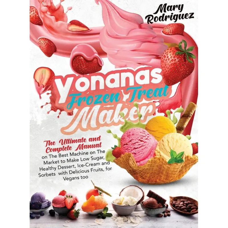 Yonanas Frozen Treat Maker