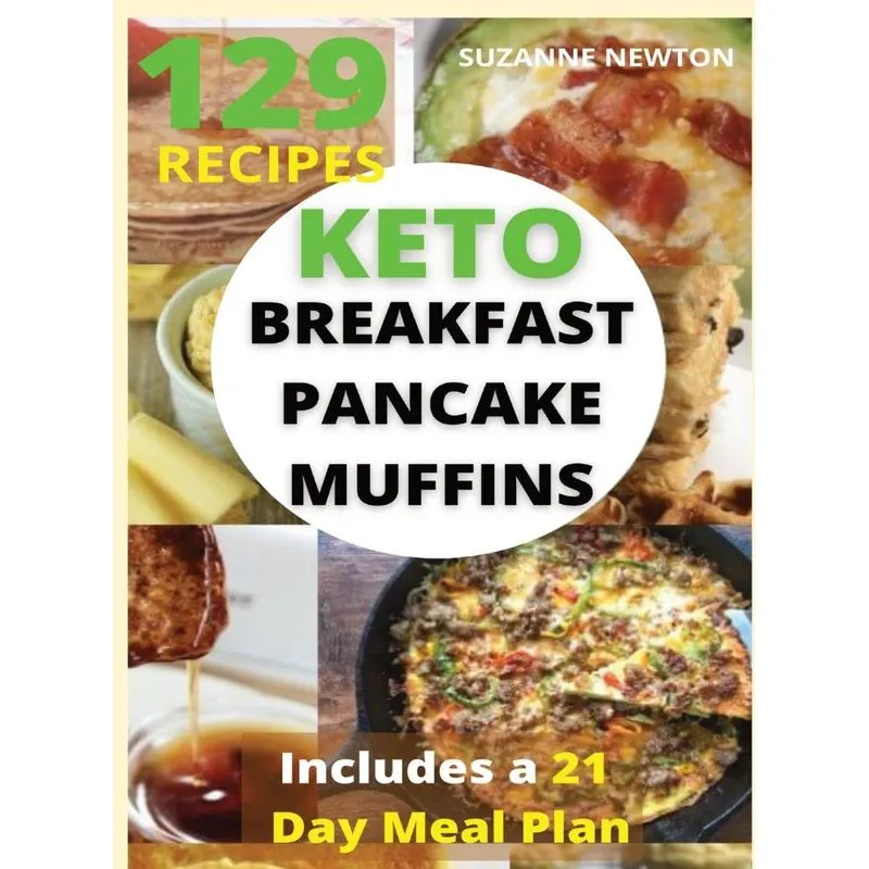 KETO BREAKFAST, PANCAKE AND MUFFINS