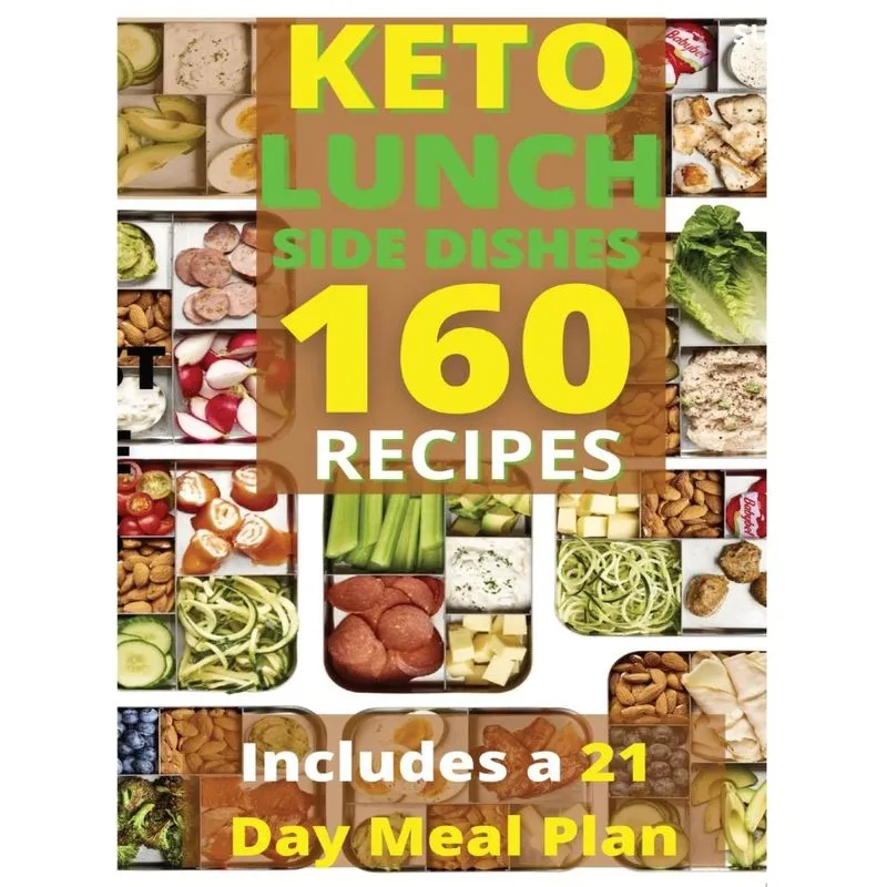 KETO LUNCH AND SIDE DISHES