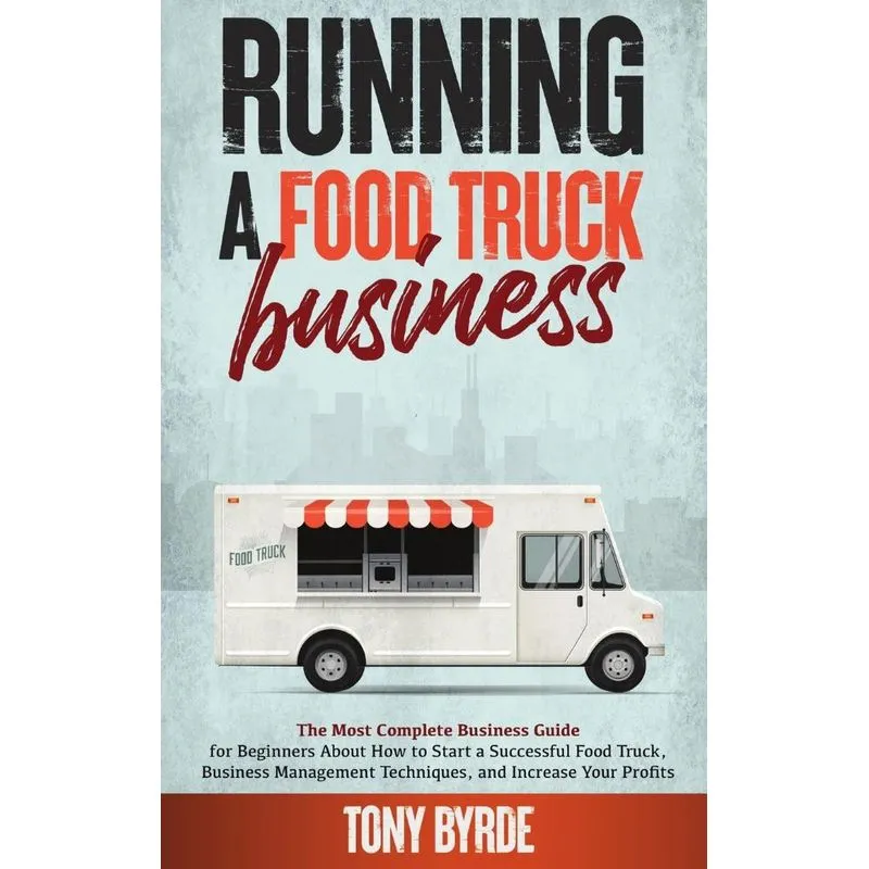 Running a Food Truck Business