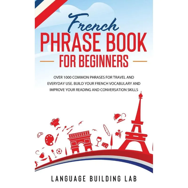 French Phrase Book for Beginners