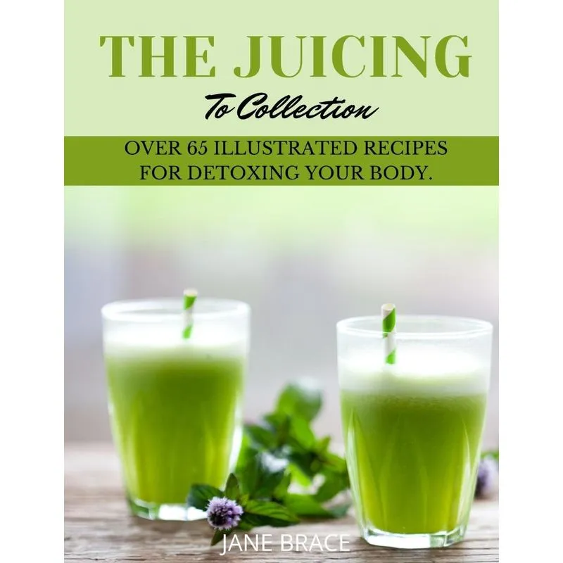 The Juicing To Detox Collection