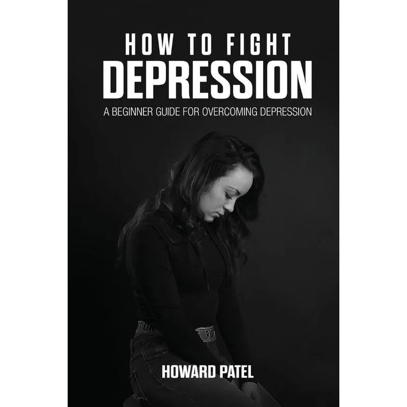 How to Fight Depression