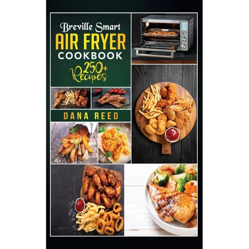 Breville Smart Air Fryer Cookbook