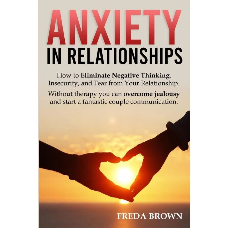 Anxiety in Relationships