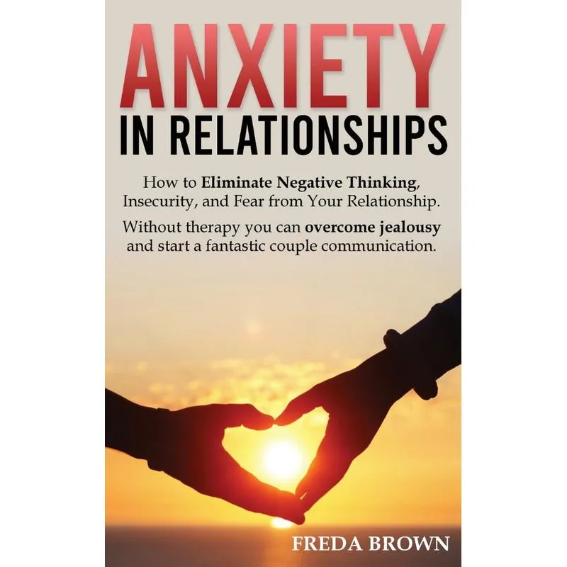 Anxiety in Relationships