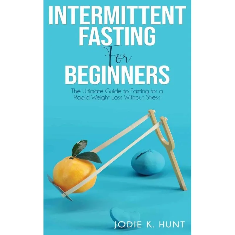 Intermittent Fasting for Beginners