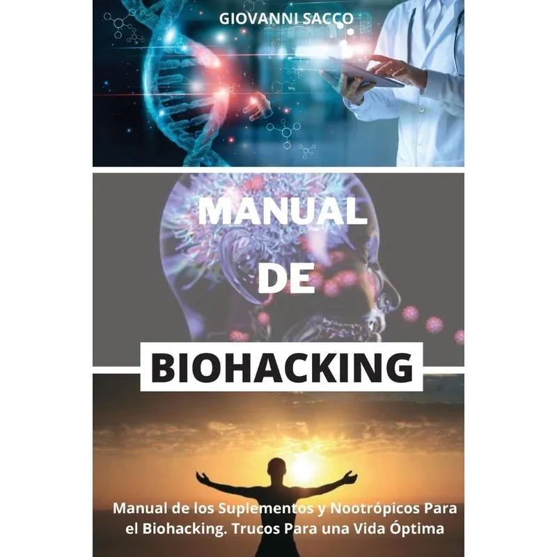 MANUAL DE BIOHACKING