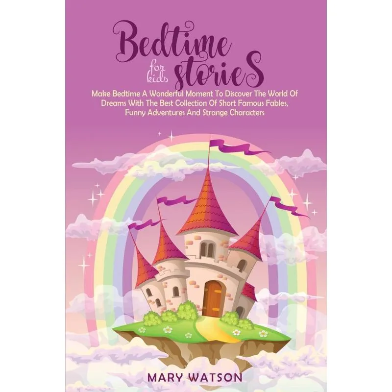 BEDTIME STORIES FOR KIDS
