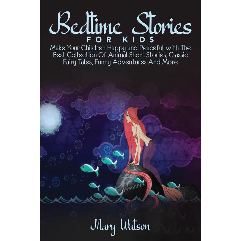 BEDTIME STORIES FOR KIDS