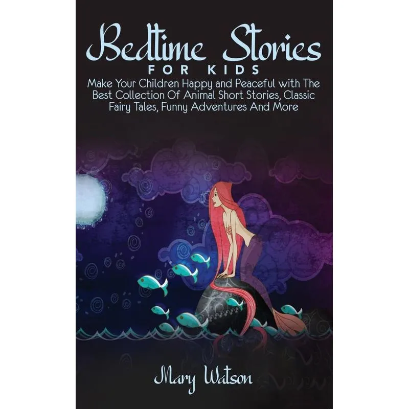 BEDTIME STORIES FOR KIDS