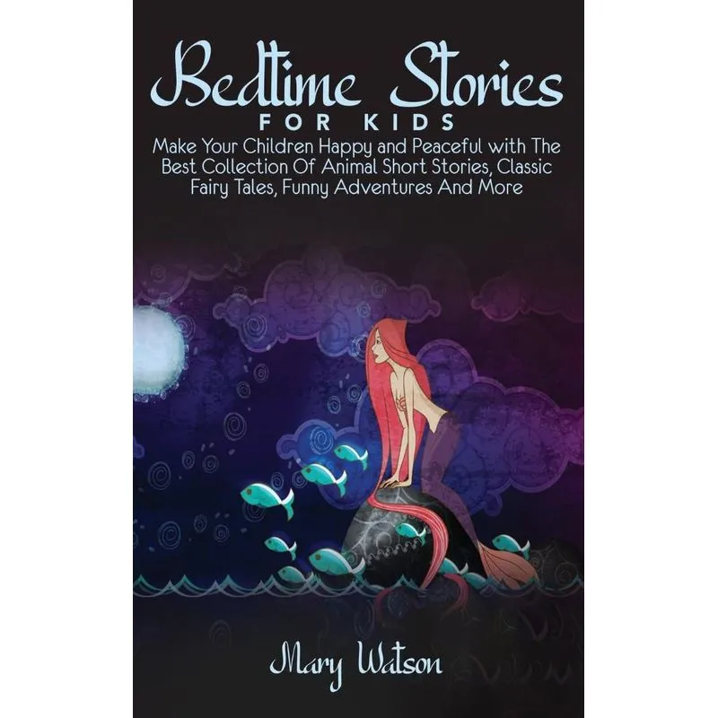 BEDTIME STORIES FOR KIDS