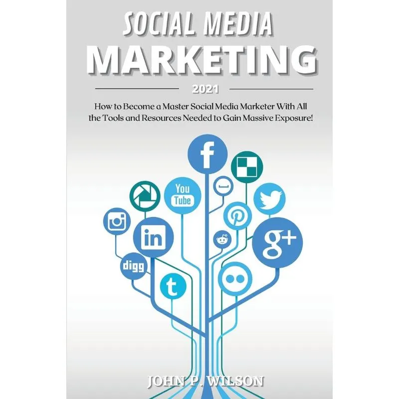 SOCIAL MEDIA MARKETING 2021