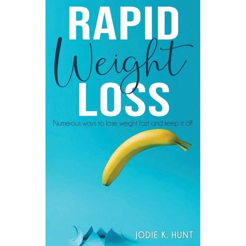 Rapid Weight Loss