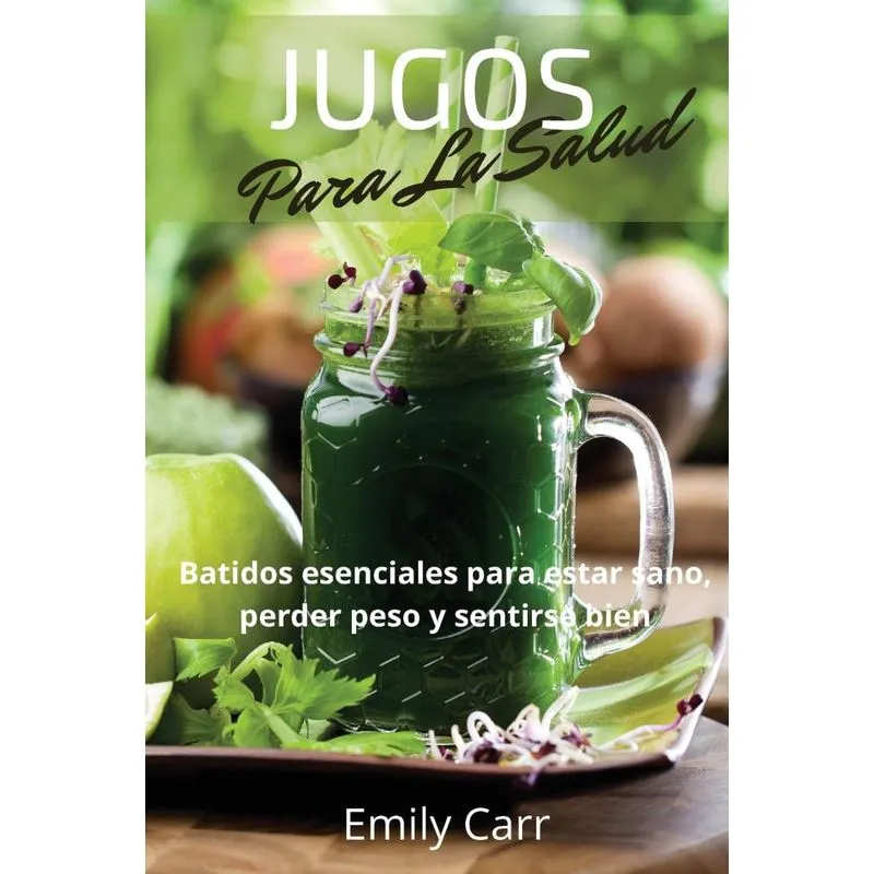 JUGOS PARA LA SALUD
