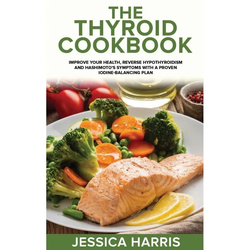THE THYROID COOKBOOK