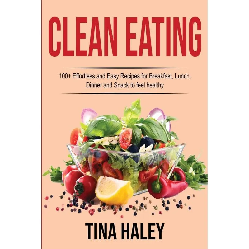 CLEAN EATING