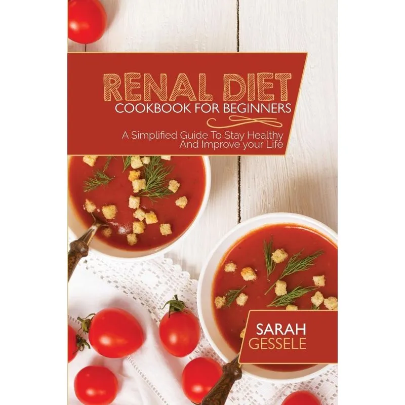 Renal Diet Cookbook For Beginners