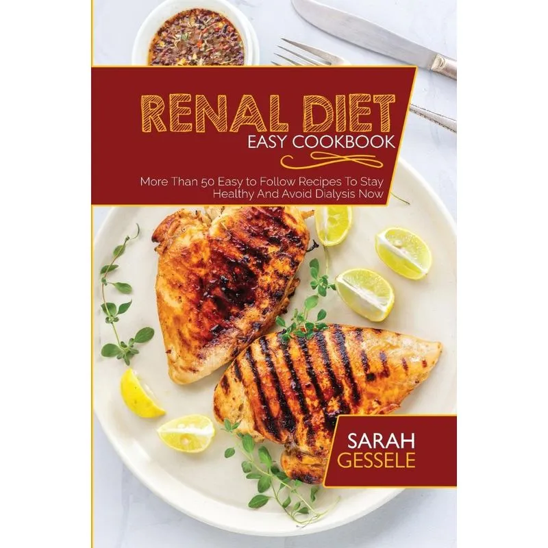 Renal Diet Easy Cookbook