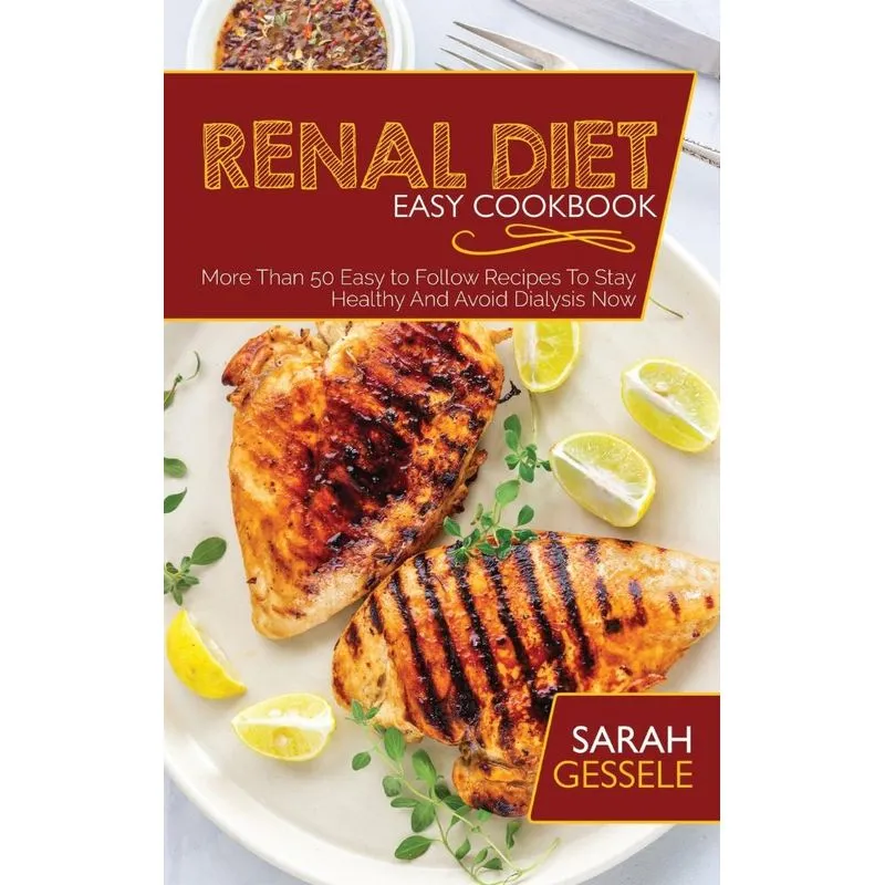 Renal Diet Easy Cookbook