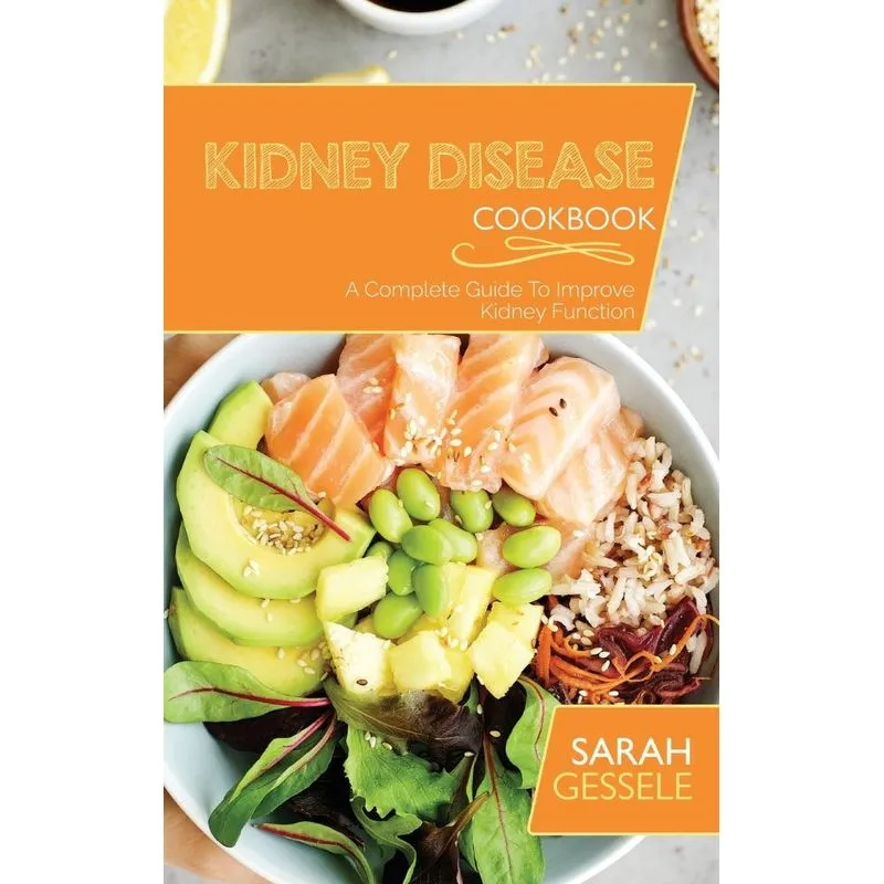 Kidney Disease Cookbook