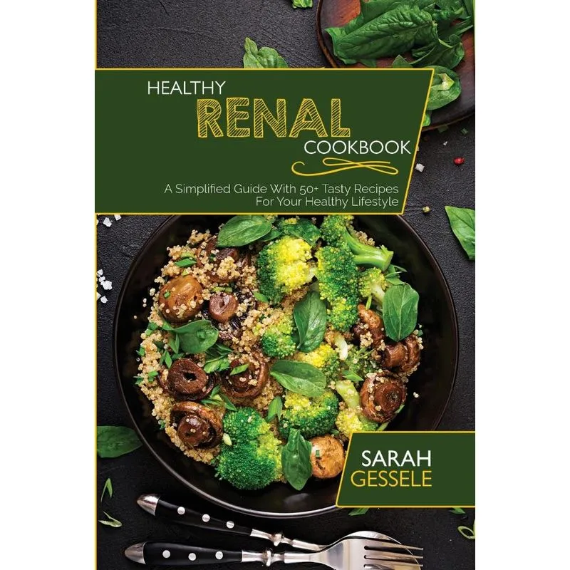 Healthy Renal Cookbook