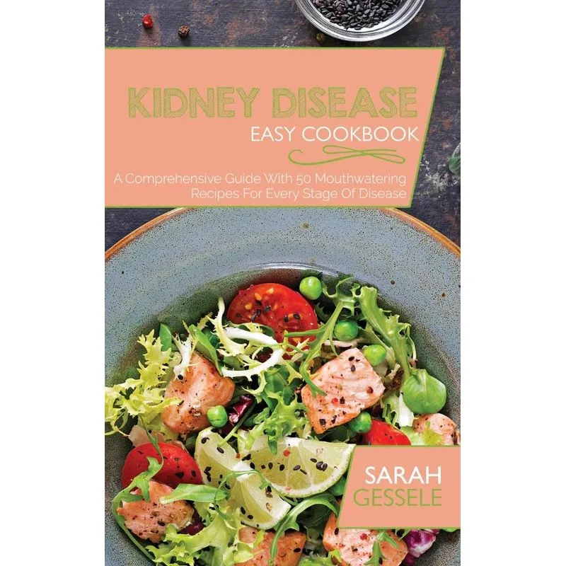 Kidney Disease Easy Cookbook