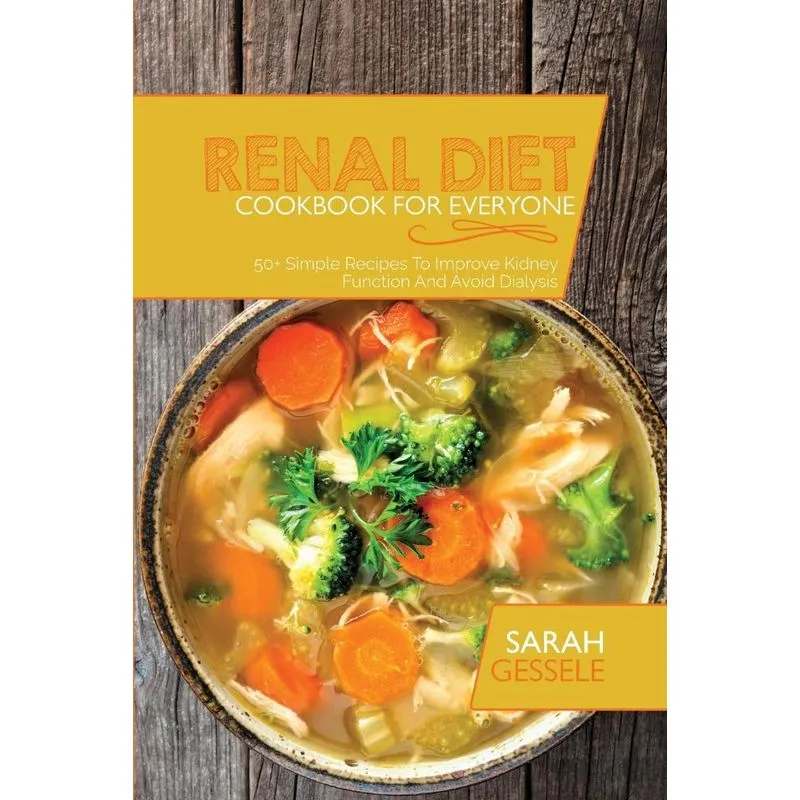 Renal Diet Cookbook For Everyone