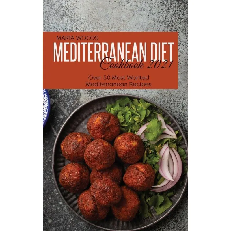 Mediterranean Diet Cookbook 2021
