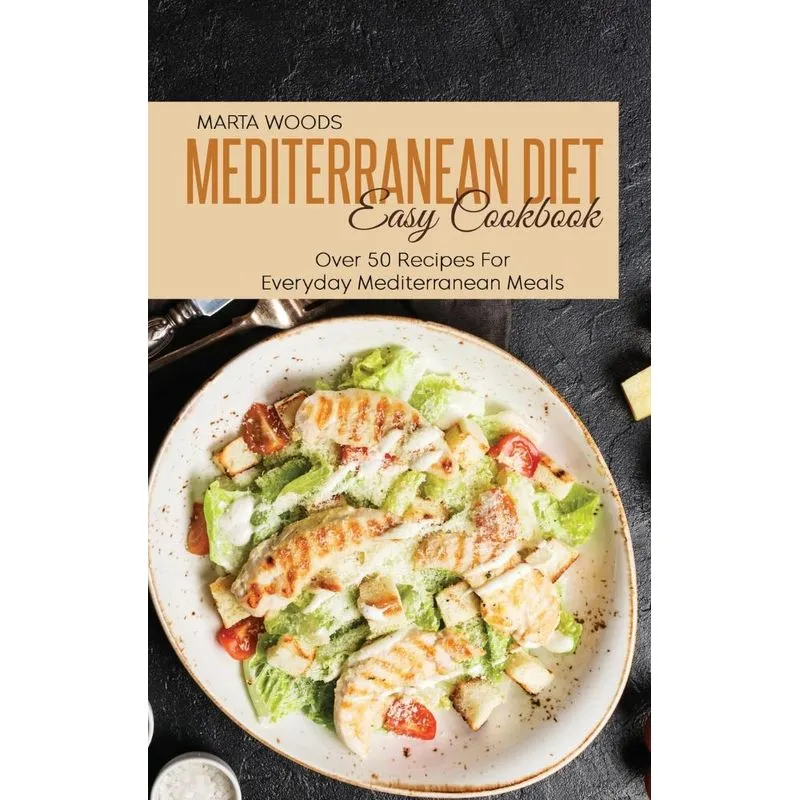 Mediterranean Diet Easy Cookbook