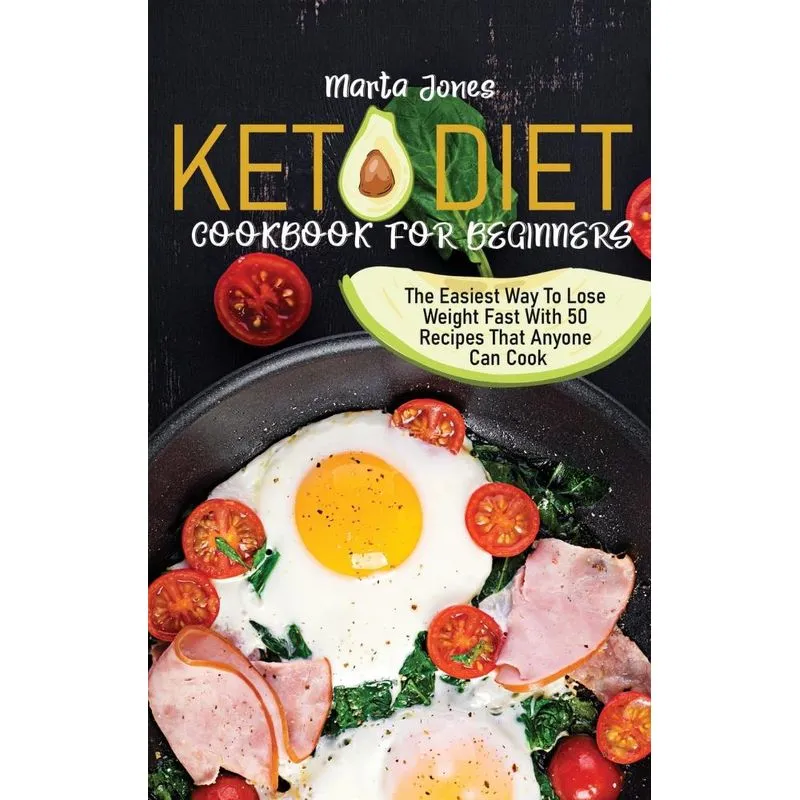 Keto Diet Cookbook For Beginners