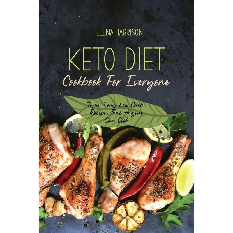 Keto Diet Cookbook For Everyone