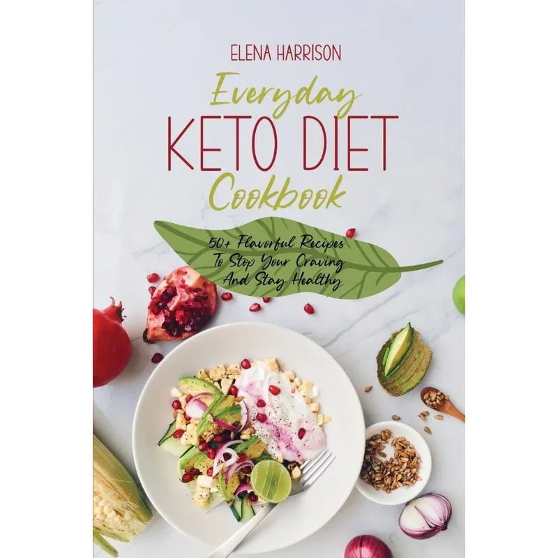 Everyday Keto Diet Cookbook