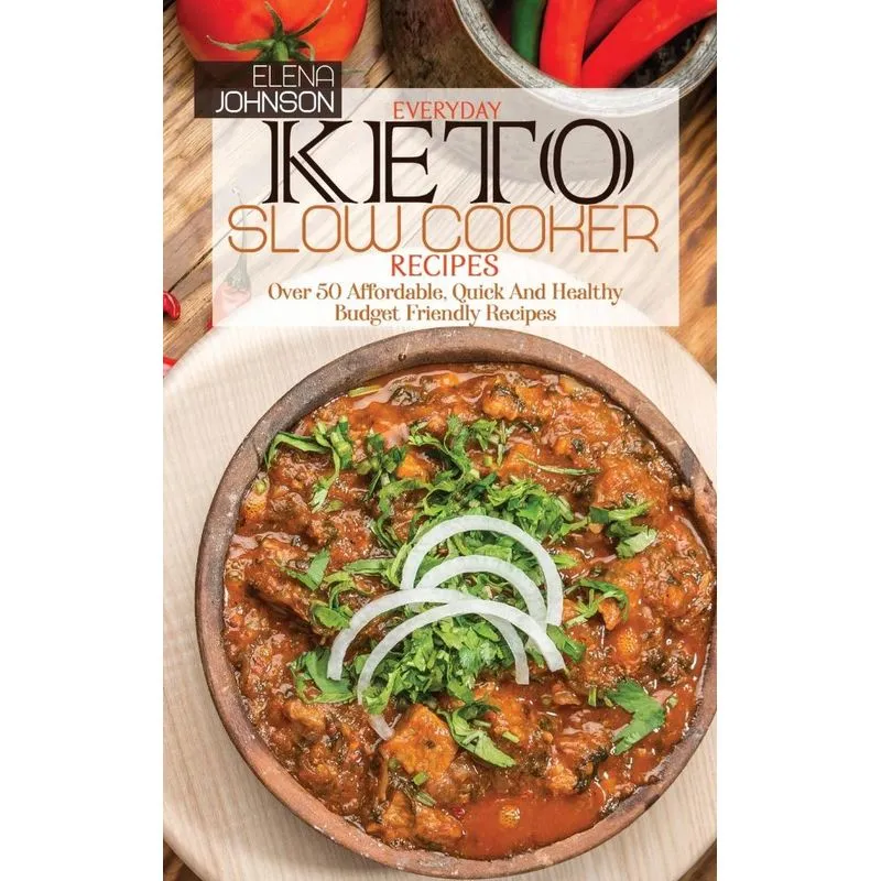 Everyday Keto Slow Cooker Recipes