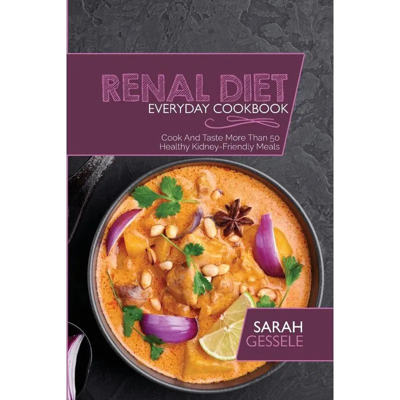 Renal Diet Everyday Cookbook