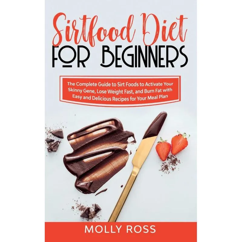 Sirtfood Diet for Beginners