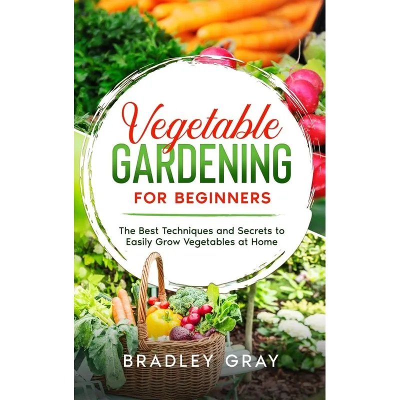 Vegetable Gardening for Beginners
