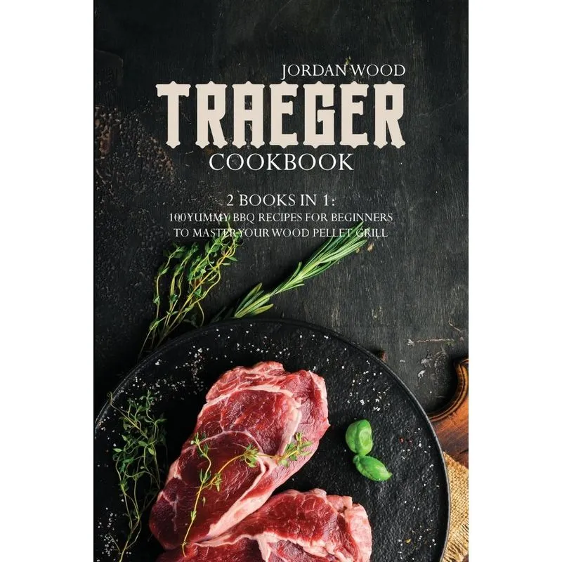 Traeger Cookbook
