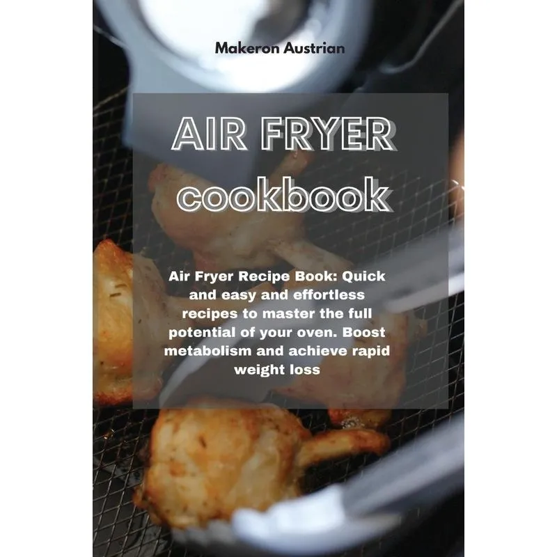Air Fryer Cookbook