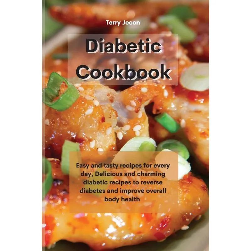 The Diabetic Cookbook
